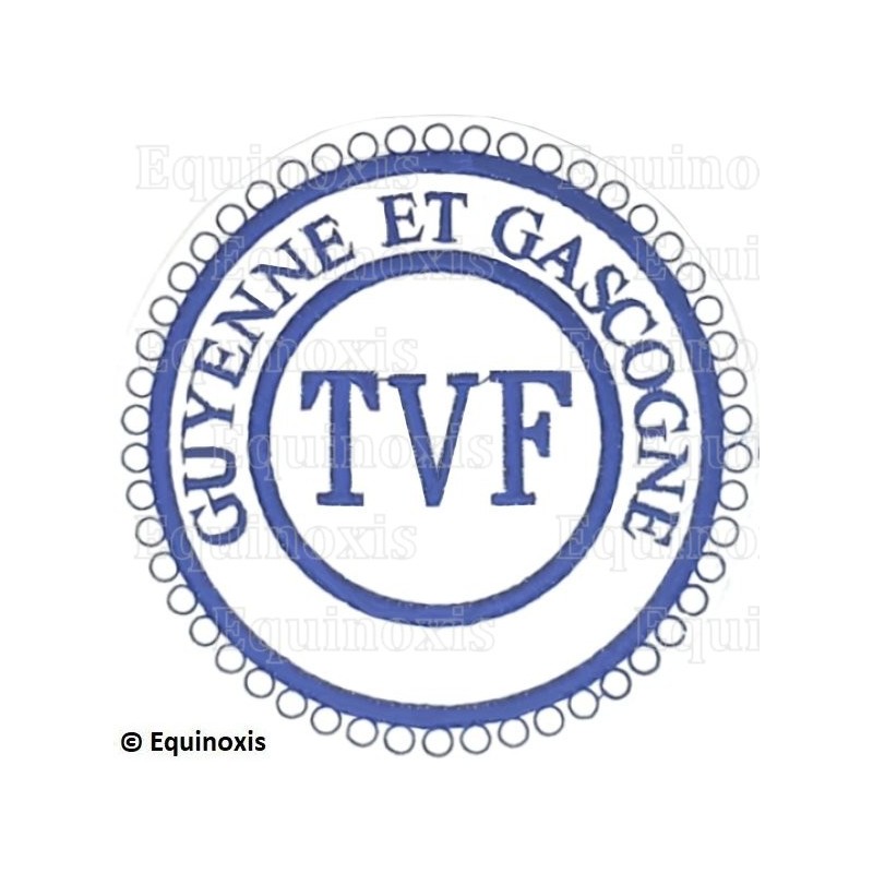 Badge / Macaron GLNF – Petite tenue provinciale – TVF – Guyenne et Gascogne – Brodé machine